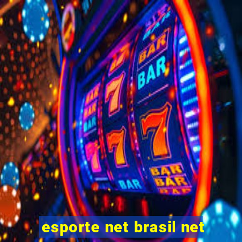 esporte net brasil net